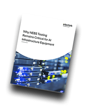 Why NEBS Testing Remains Critical for AI Infrastructure Equipment | White Paper