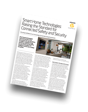 Smart Home Technologies: Raising the Standard for Connected Safety and Security fact sheet